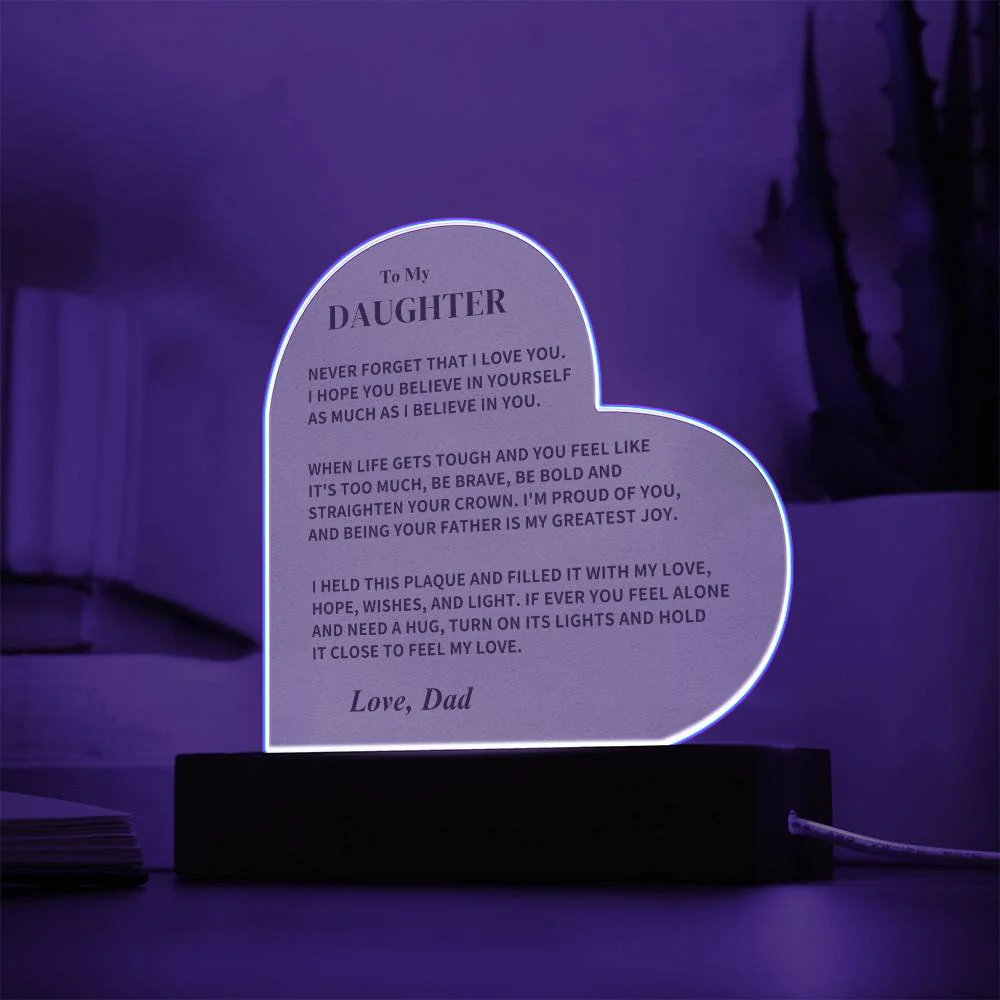 Daughter Gift- LED Heart Acrylic Plaque- From Dad - Image 3