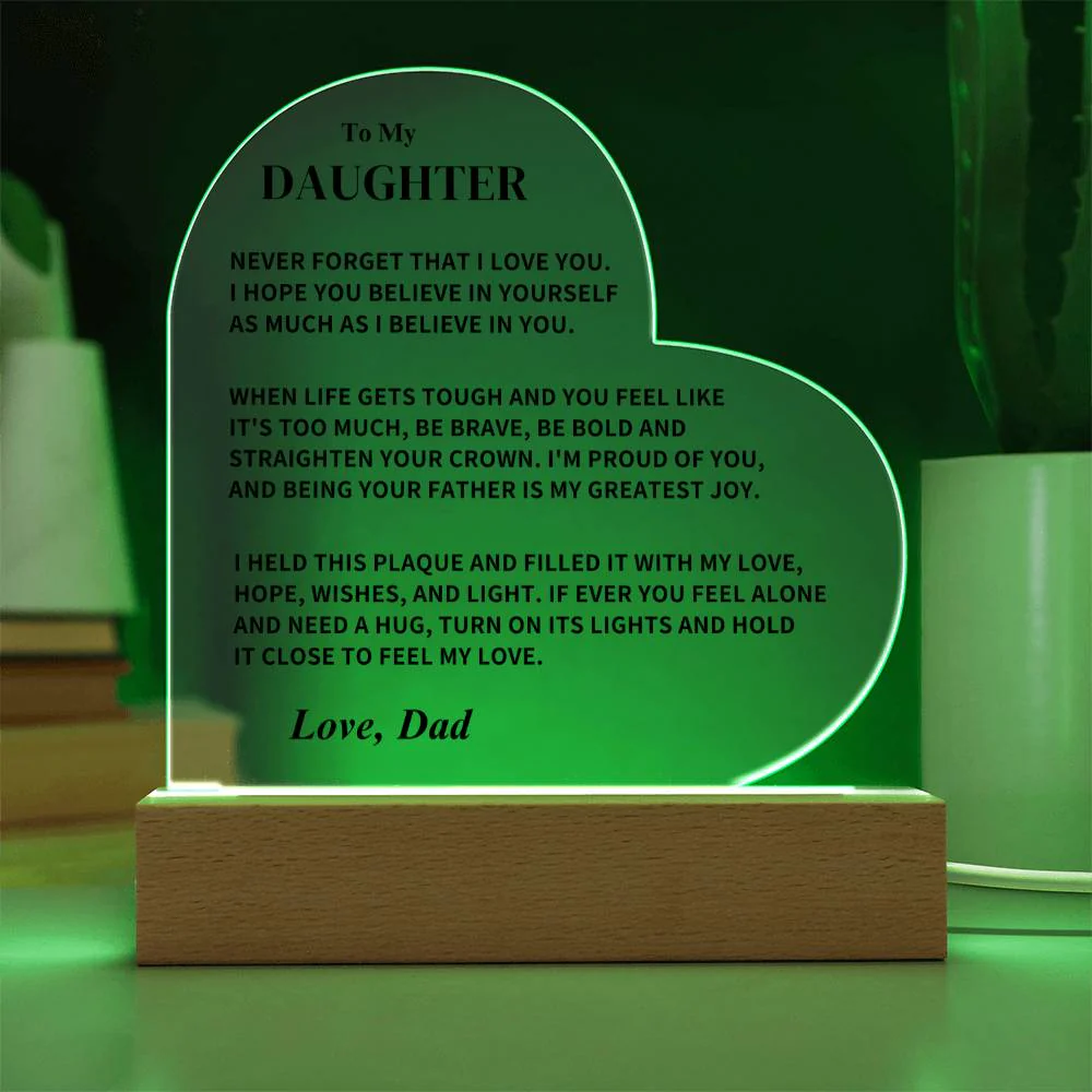 Daughter Gift- LED Heart Acrylic Plaque- From Dad - Image 6