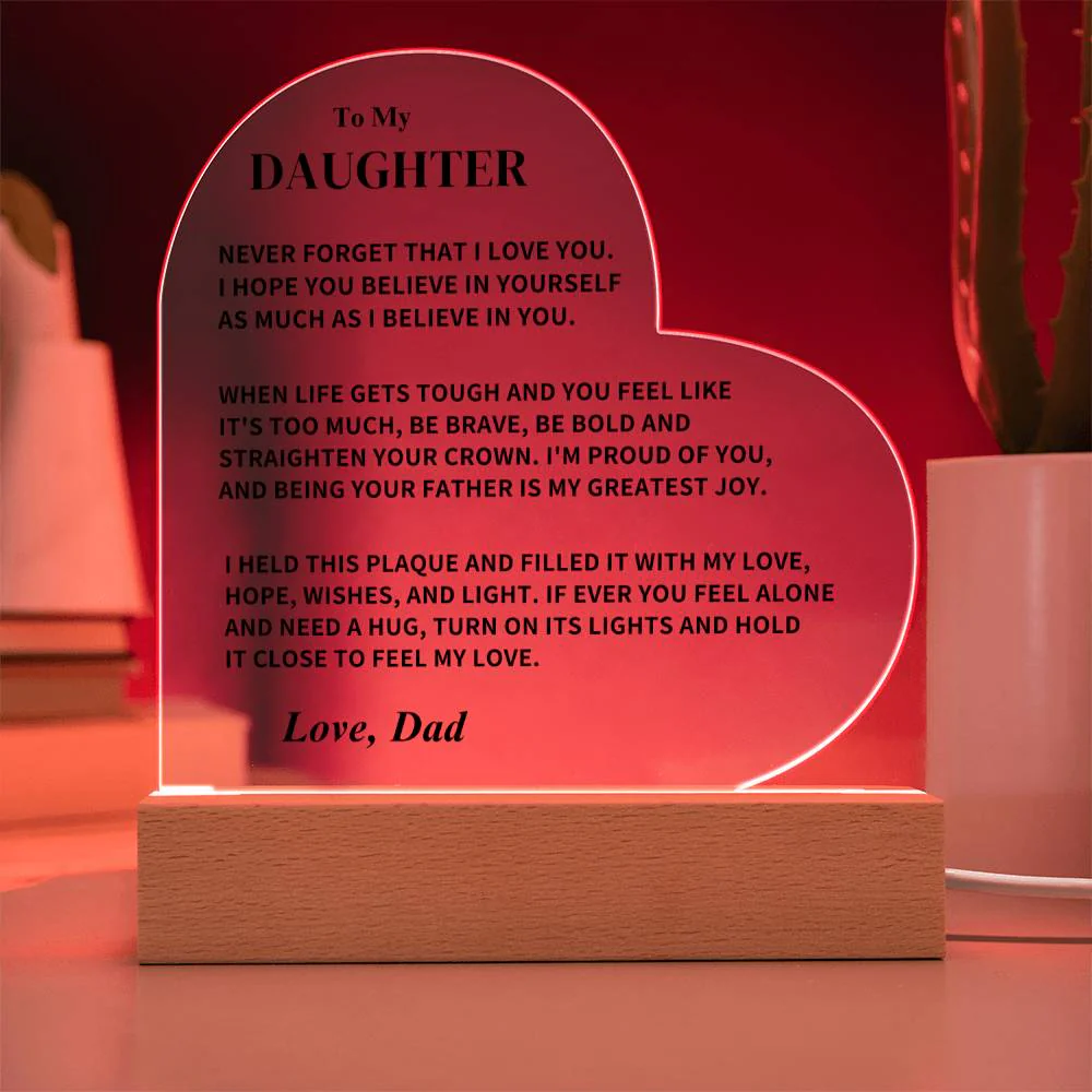 Daughter Gift- LED Heart Acrylic Plaque- From Dad - Image 9