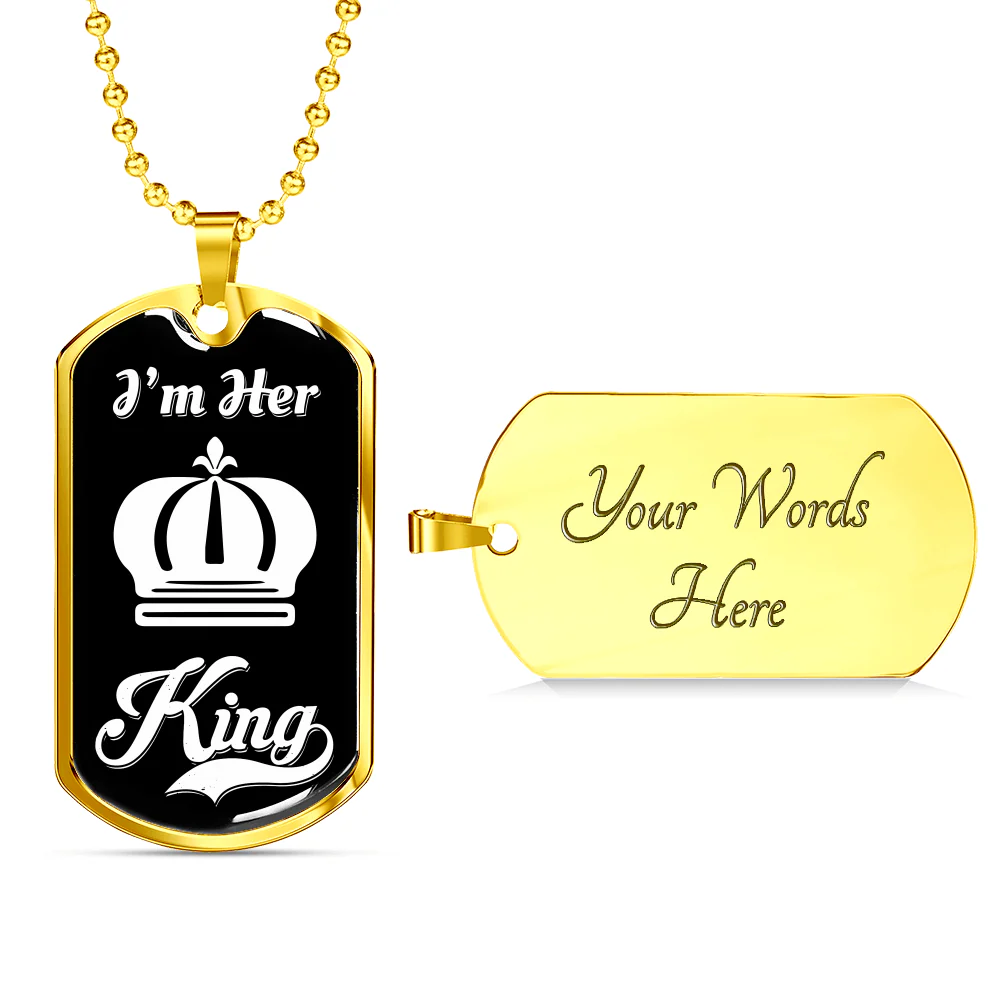 I Am Her King Luxury Dog Tag - Image 8